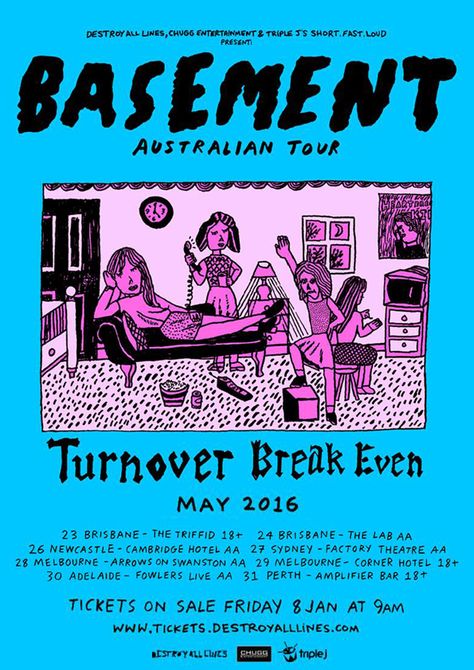 Basement - Australia Tour 2016 Basement Band, Rock Fest, Posters Australia, Louis Vuitton Supreme, Triple J, Music Flyer, Band Poster, Man Purse, Tour Posters