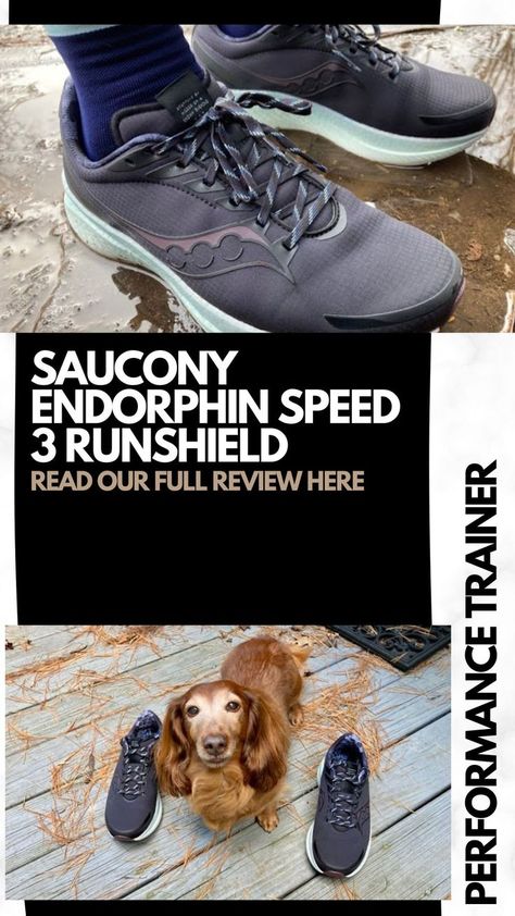 The Saucony Endorphin Speed 3 Runshield (RS) is a performance trainer that brings the speedy components of the Speed 3 in a weather proof package. #RunningShoes #Saucony #Runners Saucony Endorphin Speed, Saucony Running Shoes, Best Running Shoes, Road Runner, Wet Weather, Running Shoe, Running Shoes, Running, Road