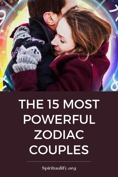 The 15 Most Powerful Zodiac Couples Best Zodiac Couples, Zodiac Signs Couples, Zodiac Couples, Best Zodiac Sign, Signs Astrology, The Zodiac Signs, Zodiac Signs Astrology, Life Choices, Best Couple