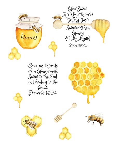 Words Like Honey Scripture, Sweet Like Honey Bible Verse, Bible Verse About Bees, Sweeter Than Honey Tattoo, Bee Bible Verse, Beehive Aesthetic, Honey Scripture, Honey Bee Quotes, Honey Bible Verse