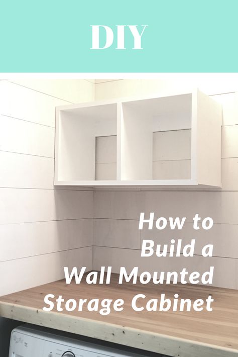 How to Build a Wall Mounted Storage Cabinet Diy Cabinet Doors For Cube Storage, Unique Wall Cabinet Ideas, Diy Wall Cubbies, Hanging Cabinets Bedroom, Diy Wall Cubby Shelf, Diy Entryway Storage, Diy Wall Cabinet, Wall Mounted Storage Cabinet, Wall Cubbies