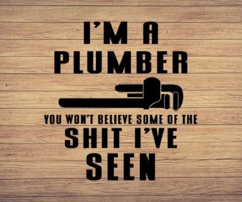 Plumbing Humor, Plumber Humor, Plumbing Logo, Designs For Cricut, Designs Printable, Papa Svg, Dope Quotes, Dad Svg, Funny Doormats