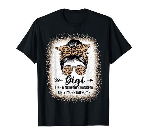 PRICES MAY VARY. Gigi Like A Normal Grandma Only More Awesome Announcement Grandparent Tee. Awesome present for New Grandma, Mama, Mimi, Grandmom, Grandma, Yaya, Nanny, Lolli, Nana, Mawmaw, mom, Gigi, Gaga, Gamma, Gammi, Aunt who loves their kids Click on my store to get more cool shirts for your family. Cute gift for your Mother, Grandmother, Blessed Grandma, Grammy, Grammie, Nana, Mimi, Gigi, Mommy, Mama, Granny, Abuela, Yaya, Nanny, Mom, Mamaw, Mawmaw, Momma Lightweight, Classic fit, Double-n Blessed Grandma, Family Cute, New Grandma, Mothers Day T Shirts, Funny Mothers Day, Bandana Hairstyles, Funny Mother, Women T Shirt, Messy Bun