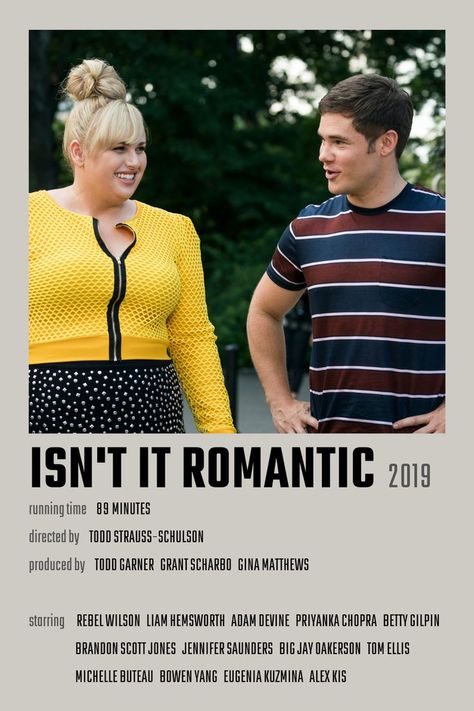 Isn't It Romantic Movie Poster Isn't It Romantic, Adam Devine, Jennifer Saunders, Girly Movies, Romantic Films, Film Posters Vintage, Chick Flicks, Liam Hemsworth, Romantic Movies