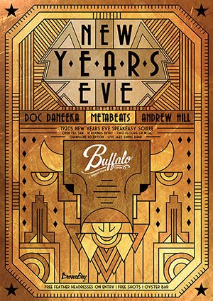 new years eve buffalo invitation art deco gold poster design Art Deco New Years Eve, New Years Eve Graphic Design, New Years Graphic Design, New Years Eve Illustration, Gold Poster Design, New Years Eve Poster, New Years Graphic, Vintage Nye, New Years Eve Music