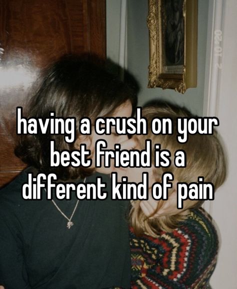 def mine #whisper Having A Crush On Your Friend, I Have A Crush On My Best Friend, Having A Crush On Your Best Friend, Whisper Confessions Relationships, Real Whispers, A Crush, I Have A Crush, Funny Text, Your Crush