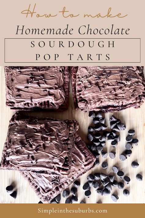 Homemade chocolate pop tarts on a wood board Sourdough Chocolate Pop Tarts, Sourdough Pop Tarts, Chocolate Pop Tarts, Chocolate Sourdough, Sourdough Breads, Recipe Using Sourdough Starter, Sourdough Bread Starter, Sourdough Recipe, Sourdough Starter Discard Recipe