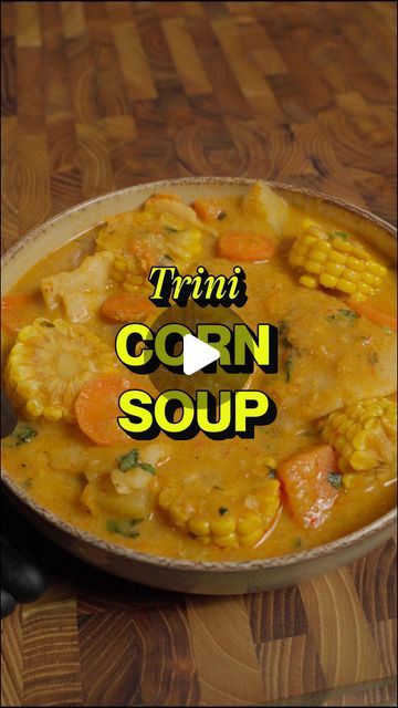 Trini Corn Soup, Trinidad Corn Soup, Trinidad Corn Soup Recipe, Trinidadian Recipes, Corn Soup Recipes, Trinidad Recipes, Trini Food, Cornmeal Dumplings, Corn Soup