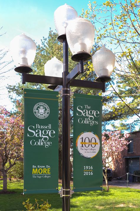 Centennial Banners at Sage College of Albany Russell Sage College, College Banners, Campus Signage, Academy Design, College Orientation, College Banner, White Trash Party, Trash Party, Pole Banners