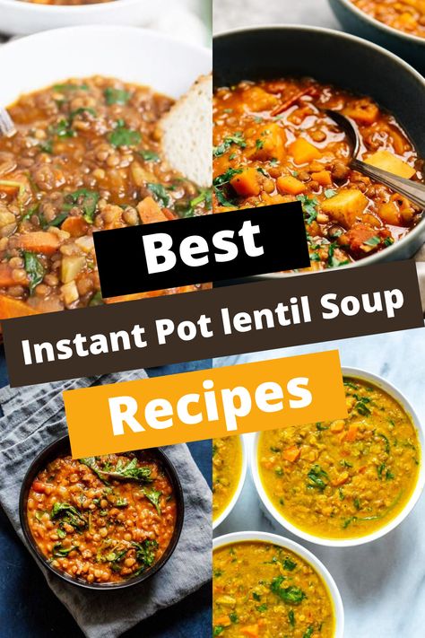 TOP 12 INSTANT POT LENTIL SOUP RECIPES FOR COZY COMFORT Instapot Lentil Soup, Instant Pot Lentils, Turkey Lentil Soup, Instant Pot Soups, Lentil And Bacon Soup, Instant Pot Lentil Soup, Lentil Soups, Ham And Lentil Soup, Best Baklava Recipe