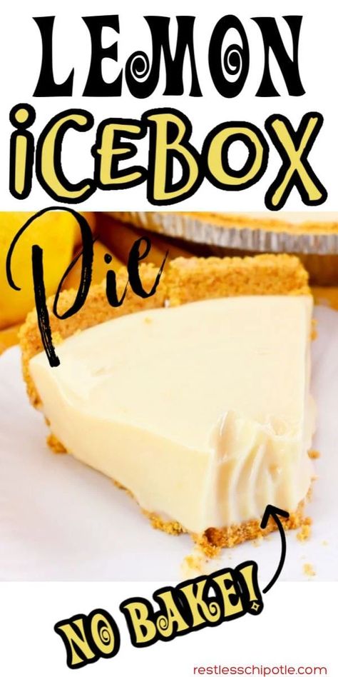 Old Fashioned No Bake Lemon Icebox Pie, Woolworth Lemon Icebox Pie, Eagle Brand Lemon Pie Condensed Milk, Mini Lemon Icebox Pies, Lemon Pie Recipe No Bake, Lemon Pie Filling Recipes Condensed Milk, Homemade Lemon Pie Recipes, Icebox Lemon Pie Condensed Milk, Old Fashion Lemon Icebox Pie