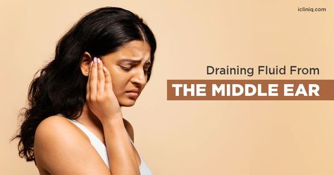 The fluid accumulation in the middle ear may be due to a middle ear infection. There are several ways to drain the fluid, which are discussed below. Drain Ear Fluid, Ear Drainage, Fluid In Ears, Valsalva Maneuver, Nasal Decongestant, Middle Ear, Human Ear, Cerebrospinal Fluid, Ear Health