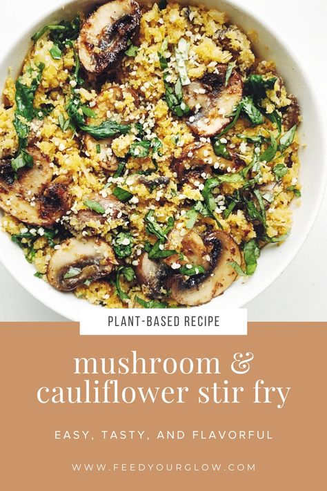 Mushroom Cauliflower Rice — Feed Your Glow Mushroom Cauliflower Rice, Mushroom And Cauliflower, Cauliflower Recipes Healthy, Rice Recipes Vegan, Wellness Website, Cauliflower Rice Recipes, Veggie Side Dishes, Healthy Foodie, Mediterranean Diet Recipes