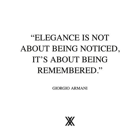 Giorgio Armani has a beautiful way to connect with every Fashion Lover in another level. His amazing fashion knowledge is inspiration to us all. Giorgio Armani Quotes, Giorgio Armani Aesthetic, Armani Quotes, Modesty Quotes, Fashion Is My Passion, Fashion Knowledge, Looks Quotes, Brand Philosophy, Fashion Designer Quotes