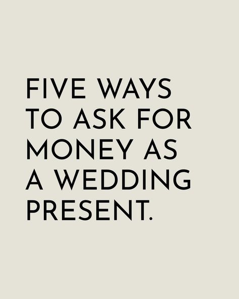 Five ways to (politely!) ask for money as a wedding present 💷💶 Whether you’re saving for a house, a honeymoon, or your future together, swipe 👉🏼 and save for the perfect wording 💃🏼 As for when to ask your guests, we recommend adding this information onto your wedding invitations or your wedding website. • • • #weddingstationery #weddingstationerydesign #weddingstationeryuk #weddingstationerydesigner #weddingstationary #weddinginvitations #weddinginvitation #weddinginvites #weddinginspo #... Meme Money, Saving For A House, Money Meme, Money Wedding, Wedding Money, Wedding Stationery Design, Wedding Present, Perfect Word, Wedding Announcements