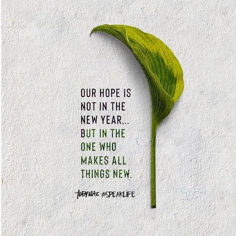 New Year Prayer Quote, Christian New Year Message, New Year Christian Quotes, Tobymac Speak Life, New Year Wishes Images, December Quotes, 30 December, Scripture Of The Day, New Year Message