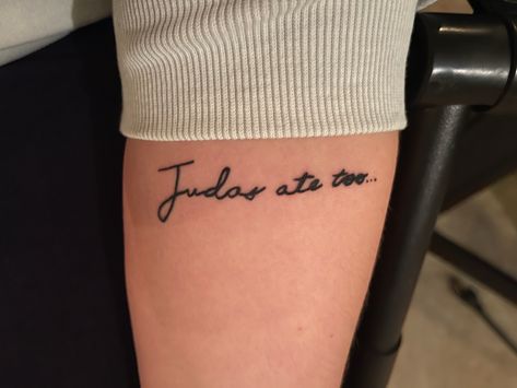 Jesus Knew But Judas Ate Too, Judas Ate Too, Betrayed Tattoo, Judas Ate Too Tattoo, Crucifixion Of Jesus, Jesus Tattoo, Jesus Praying, Foot Tattoo, Art Tattoos