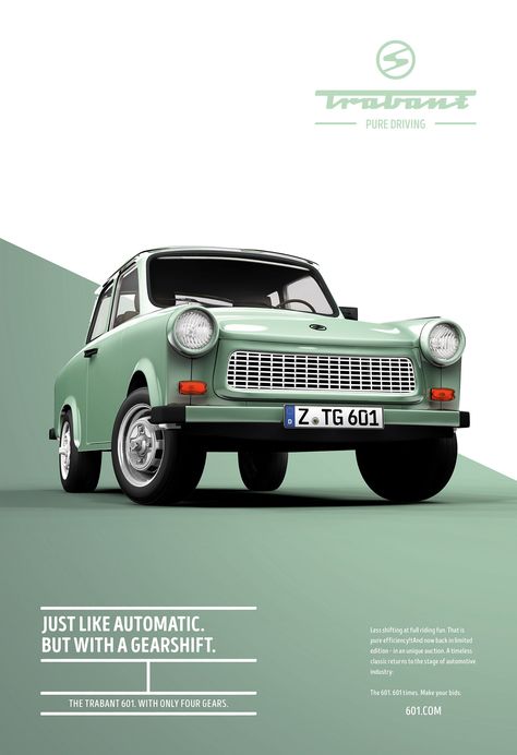 Trabant 601: Pure driving. Advertising Agency: Institute of Design, Düsseldorf, Germany. Car Advertising Design, Catalogue Design, Auto Poster, Graphisches Design, Publicidad Creativa, Design Presentation, Poster Ads, Car Advertising, East Germany