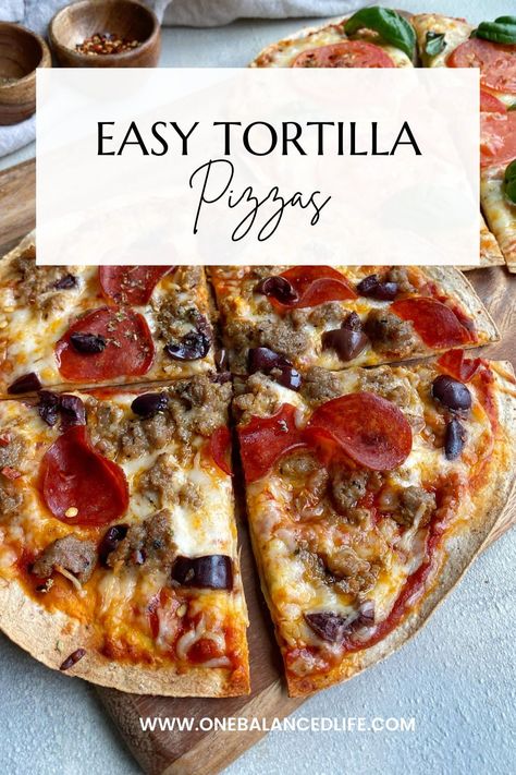 These Easy Tortilla Pizzas make for a delicious lunch or dinner that can be switched up so many ways! Tortilla Pizzas, Balanced Dinner, Pepperoni Pizza Casserole, Fresh Basil Recipes, Balanced Lunch, Pizza Wraps, Meat Pizza, Mozzarella Pizza, Sausage Pizza