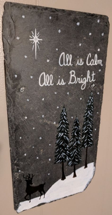 Winter Christmas slate sign. All is calm All is bright. Hand painted enamel trees with deer holiday decor. Slate Painting Ideas Christmas, Painting Ideas On Slate, Winter Slate Painting, Slate Christmas Signs, Painted Slates Ideas, Christmas Slate Ideas, Christmas Slate Painting, Paintings On Slate, All Is Calm All Is Bright Sign