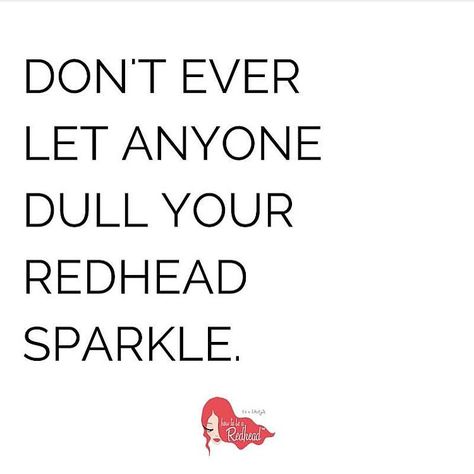 “TGIF!!! And, speaking of #redhead sparkle. Don't miss out on the 1st ever redhead subscription box Direct link in profile. 500 subscribers only.…” Redhead Memes, Ginger Quotes, Ginger Problems, Ginger Jokes, Red Hair Quotes, Redhead Facts, Redhead Quotes, Redhead Makeup, Natural Red Hair