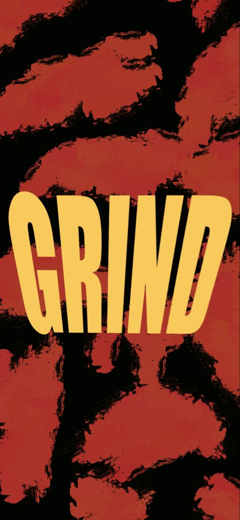 grind, motivational Grind Wallpaper Iphone, Grind Aesthetic Wallpaper, Grind Wallpaper, Wallpaper Aesthetic Grunge, Cool Wallpaper Iphone, Marvel Phone Wallpaper, Back To The Grind, Work Grind, Iphone Wallpaper Aesthetic