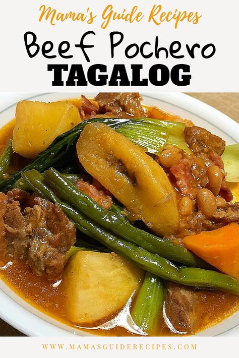 BEEF POCHERO TAGALOG Pochero Recipe Beef, Beef Pochero, Beef Recipe Filipino, Pilipino Food Recipe, Filipino Pork Recipes, Easy Filipino Recipes, Philippine Cuisine, Philippines Recipes, Filipino Food Dessert