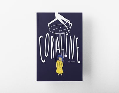 Coraline Book Illustrations, Coraline Book Cover, Coraline Illustration, Book Cover Redesign, Coraline Book, Coraline, Book Cover Design, Graphic Design Illustration, Design Illustration