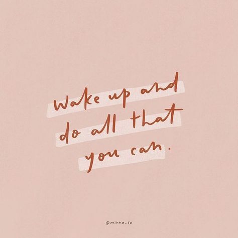 Wake up with purpose and do all that you can | #inspirationalquotes #motivationalquotes #girlboss Lovely Captions, Happy Words, Note To Self, Pretty Words, The Words, Beautiful Words, Inspirational Words, Cool Words, Words Quotes