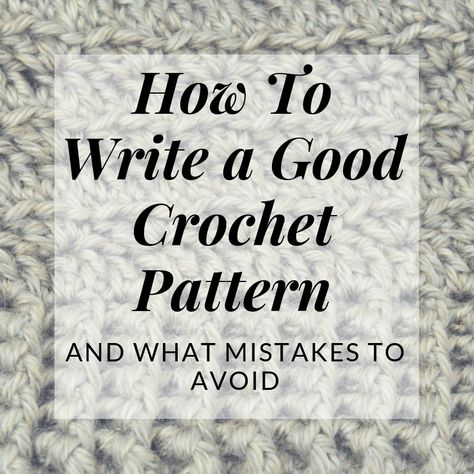 How To Write A (Good) Crochet Pattern | Hooked by Kati Crochet Pattern Writing Template, How To Create Crochet Patterns, Crochet Help, Building Website, Teaching Class, Crochet Artist, Crochet Feather, Awesome Crochet, Simply Crochet