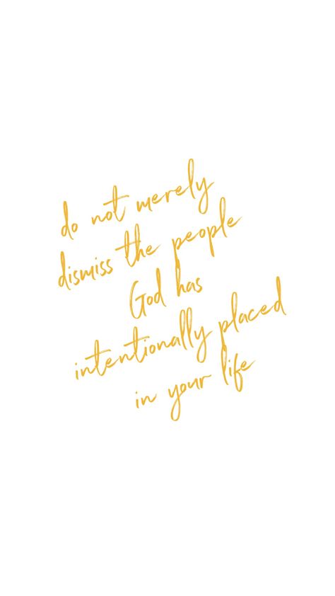 God Places People In Your Life Quotes, Love The People God Gave You, God Brings People Into Your Life, God Puts People In Your Life Quotes, Life Perspective, God Made You, Mean People, Verses Quotes, Meaning Of Love