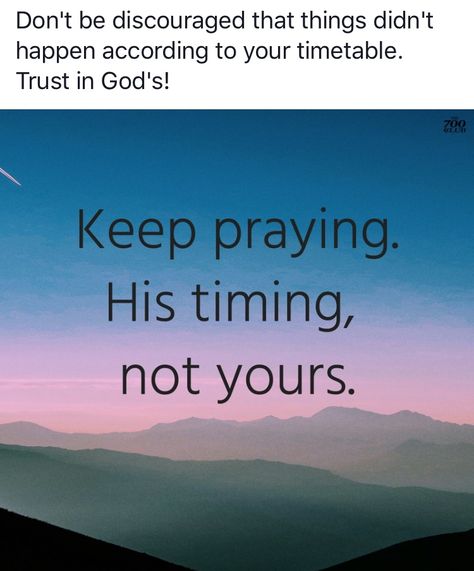 Keep praying. He makes all things beautiful in his time. He Makes All Things Beautiful In His, Keep Praying, Keep The Faith, Faith Inspiration, Uplifting Quotes, Spiritual Inspiration, Words Of Encouragement, Trust God, Spiritual Quotes