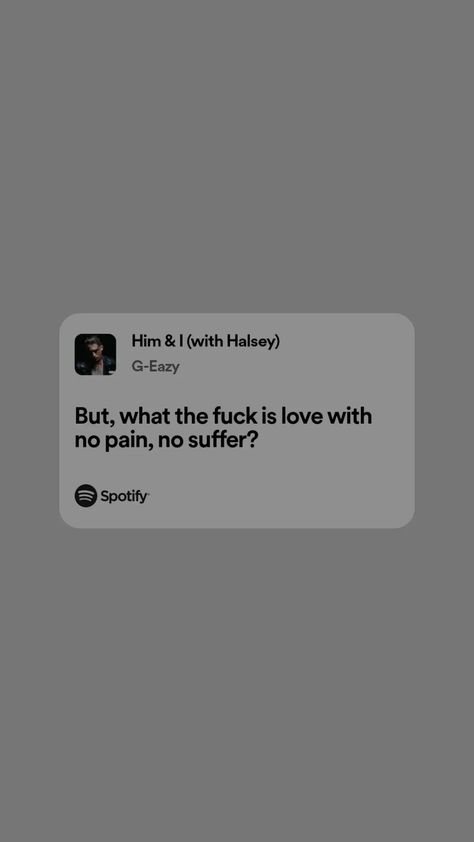 G-Eazy G Eazy Lyrics For Captions, Him And I Halsey G Eazy, G Eazy Lyrics, Halsey G Eazy, Lyric Tweets, G Eazy Aesthetic, Songs Lyrics Captions, Music Suggestions Instagram Story, Caption Lyrics