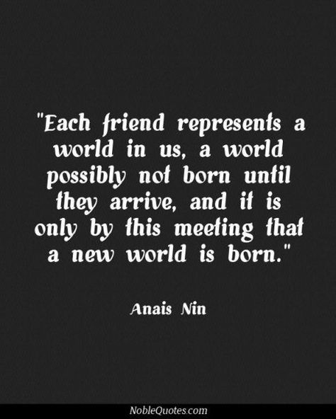 Anais Nin Quotes love Book Inscriptions, Anais Nin Quotes, Friend Quote, Friendship Quote, Quotes Friendship, A Course In Miracles, John Keats, Speak Life, Anais Nin