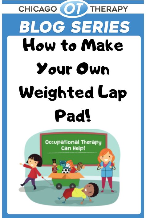 Weighted Lap Pad Diy, Sensory Processing Activities, Weighted Lap Pad, Pediatric Occupational Therapy, Movement Activities, Body Awareness, Sensory Processing, Occupational Therapist, School Kids