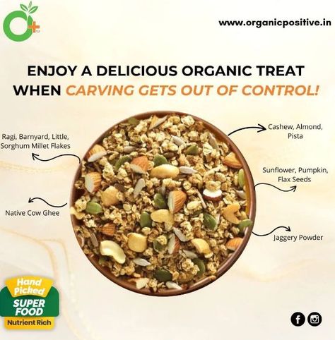 Yet not believing that HEALTHY can be TASTY😋 too… WORRY NOT... Organic positive brings you Multi Millet Granula🍫🍫 to satisfy your sweet craving... Try Our Yummilicious Nutritilicious Healthy snacks So, what are you waiting for? click here: https://organicpositive.in to get your box of good health ❤️❤️ 📧 info@organicpositive.in 📳 (+91) 91501 55953 / (+91) 91501 85953 Cow Ghee, Food F, Millet, Health Info, Good Health, Ghee, Flax Seed, Cashew, Superfoods