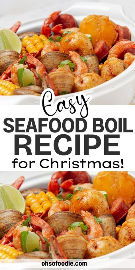 Text reads Easy Seafood Boil Recipe For Christmas Small Seafood Boil Recipes, Quick Seafood Boil, Recipe For Seafood Boil, One Pot Seafood Boil, Seafood Boil Sauce Recipe Easy, Seafood Boil In The Oven, Best Low Country Boil Recipe, Oven Crab Boil, Christmas Seafood Boil