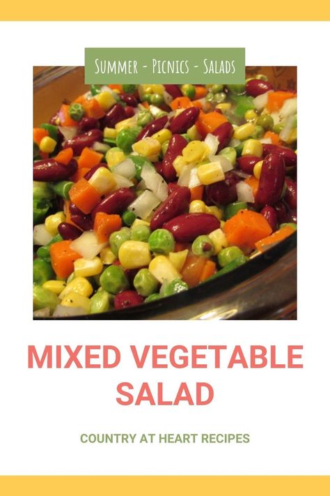 Try this Mixed Vegetable Salad when you're looking for a cold dish to serve with dinner. It's quick and easy and a nice variation on 3-Bean Salad. The sweet vinegar dressing and bright color is perfect for any summer barbecue or picnic. #mixedvegetablesalad #mixedvegetables #sidedishes #salads #kidneybeans #vinegardressing #picnics #barbecues #countryatheartrecipes https://countryatheartrecipes.com/2017/06/mixed-vegetable-salad/ Mixed Vegetable Salad Recipes, Summer Picnic Salads, Mix Vegetable Recipe, Best Coleslaw Recipe, Lettuce Recipes, Grilled Foods, Recipes Salads, Vegetable Salad Recipes, Heart Recipes