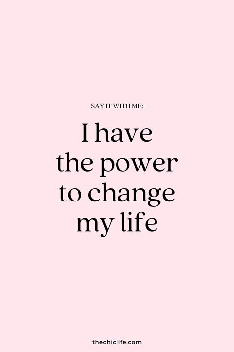 Say it with me: I have the power to change my life I Have The Power To Change My Life, The Power Is Within You, Only You Can Change Your Life Quotes, The Only Person Who Can Save You Is You, You Have The Power To Change Your Life, How To Step Into Your Power, You Have The Power, You Are Powerful Quotes, Be The Person You Want To Become