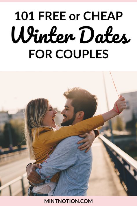 101 free or cheap winter date ideas. These budget-friendly date ideas are perfect for couples. Winter is the best time to stay at home and get cozy by the fireplace or with a cup of hot chocolate. Love doesn't have to cost money with these cute and creative date ideas! Dates with boyfriend. Free date ideas. Things To Do On A Date Ideas, Cute Day Date Ideas, Date Ideas Free Things To Do, Free Date Ideas For Married Couples, Free Cheap Date Ideas, Free Couples Activities, Cheap Day Date Ideas, Date Ideas For New Couples Winter, Free Couple Activities