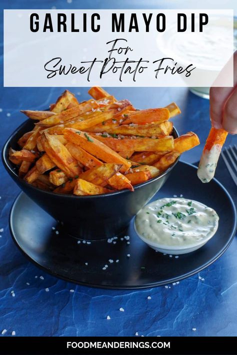 This Garlic Mayo Dipping Sauce is ideal for sweet potato fries with a creamy texture and the perfect blend of spices and herbs. It makes a great snack and is quick and easy to prepare. Sauce For Sweet Potato Fries, Dip For Sweet Potato Fries, Dip For Fries, Sweet Potato Fries Dipping Sauce, Mayo Dipping Sauce, Mayo Dip, Sweet Potato Fries Recipe, Parsnip Fries, Sweet Potato Recipes Fries