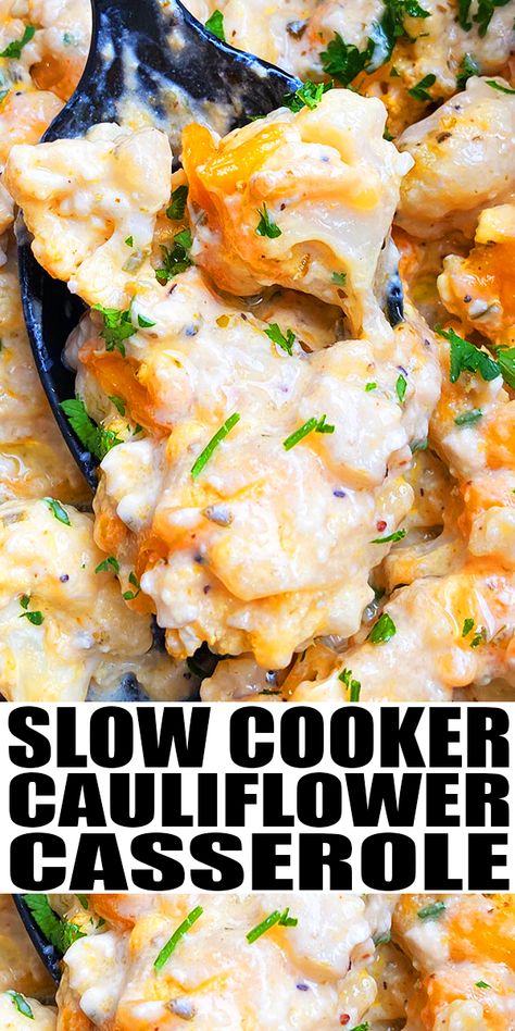 SLOW COOKER CAULIFLOWER CASSEROLE RECIPE- Easy, loaded cheesy, creamy crockpot casserole, homemade with simple ingredients. Loaded with frozen cauliflower florets, cream cheese, cheddar cheese, mozzarella cheese. From SlowCookerFoodie.com Slow Cooker Cauliflower, Crockpot Cauliflower, Casserole Crockpot Recipes, Cauliflower Casserole Recipes, Loaded Cauliflower Casserole, Frozen Cauliflower, Cheese Mozzarella, Cheese Cheddar, Crockpot Casserole