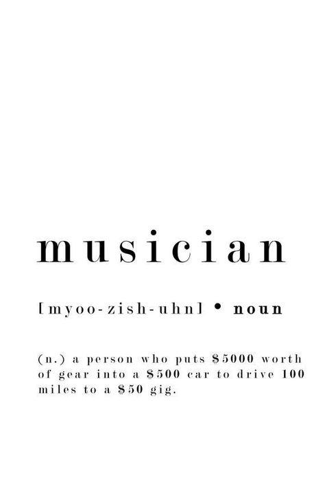 Quotes Videos Aesthetic, Romanticizing Music, Music Student Aesthetic, Swedish Quote, Musician Aesthetic, Printable Wall Art Office, Musician Quotes, Definition Wallpaper, Musician Humor