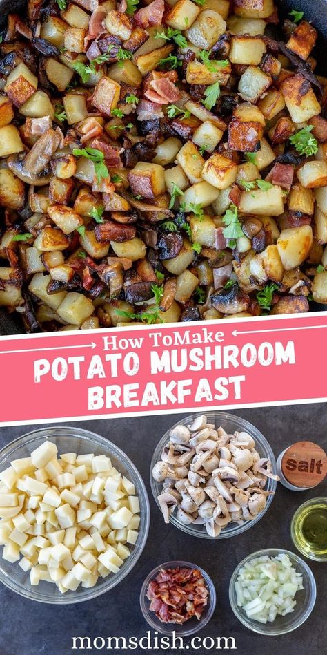 Breakfast Ideas Mushrooms, Mushrooms For Breakfast, Breakfast Mushroom Recipes, Breakfast With Mushrooms, Mushroom Breakfast Recipes, Crispy Diced Potatoes, Breakfast Mushrooms, Breakfast Potatoes Skillet, Potato Mushroom