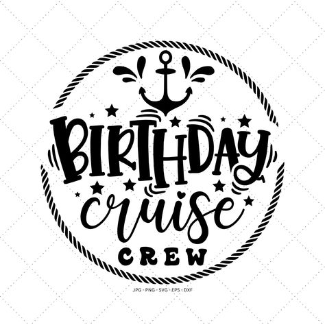 Purchase our Entire Store Here  https://www.etsy.com/listing/1284929099/all-shop-svg-bundle-svg-bundle-holiday Birthday Cruise svg is an instant digital download. .  Claim your FREE DOWNLOAD here (copy and paste the link in your browser)  https://bit.ly/2KuGz0t BUY 6 GET 50% OFF no coupon code needed at checkout discount automatically applied! Check out our Dollar Deals section and SAVE BIG! shop here: https://www.etsy.com/shop/SVGDigitalDesigner?ref=ss_profile&section_id=27553763 CONTINUE SHOPP Birthday Squad Svg, Cruise Svg, Birthday Cruise, Trip Shirts, Small Quotes, Cruise Shirt, Cricut Creations, Sister Birthday, Monogram Svg