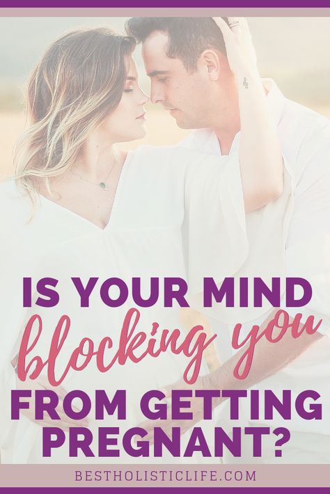 Is your MIND blocking you from getting pregnant? - Best Holistic Life   #conceive #fertilitycoach #fertilitytreatment #fertility #pregnancy #tryingtoconceive #womenshealth #havingababy #fertile #pregnant #tryingtoconceive #fertilitydiettryingtoconceive #pregnant Pregnant Yoga, Natural Fertility Boosters, Fertility Meditation, Fertility Boosters, Fertility Yoga, Chances Of Getting Pregnant, Fertility Diet, Natural Fertility, Get Pregnant Fast