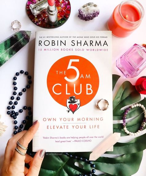 The 5am Club, The 5 Am Club, 5 Am Club, 5am Club, Am Club, Miracle Morning, Robin Sharma, Self Development Books, Productive Morning