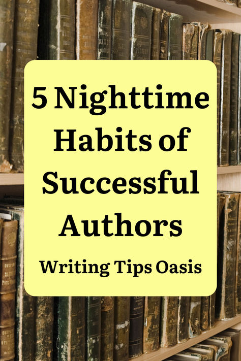 Image of old books on bookshelf and title of pin which is 5 nighttime habits of successful authors. Writing Toolkit, Author Advice, Writing Habits, Author Aesthetic, Christian Writing, Writer Aesthetic, Writing Room, Become A Better Writer, Writing Childrens Books