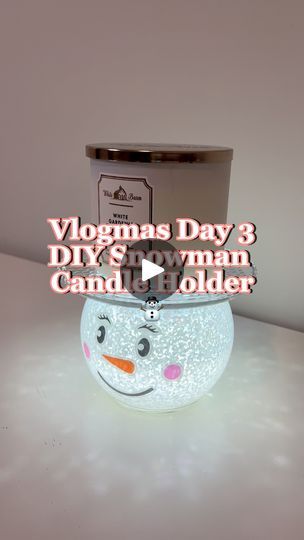 7.4K views · 232 reactions | Vlogmas Day 3: This is so stinkin cute! 🥰 a DIY Snowman candle holder☃️ #diyhomedecor #diycrafts #artsandcrafts #snowman #christmasdecorations #fyppage #reelsvideo #dollartreecrafts #dollartreedecor #lifestyleblogger #contentcreator #bathandbodyworks | Regal Impress | Regal Impress · Original audio Diy Snowman Centerpiece Ideas, Snowman Hot Chocolate Jars, Dollar Tree Snowman Crafts, Snowman Centerpiece Ideas, Diy Christmas Candle Holders, Fish Bowl Candle, Christmas Candle Holders Diy, Snowman Candle Holder, Wine Glass Candle Holder