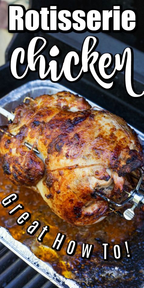 Rotisserie Chicken On Grill, Best Rotisserie Chicken Recipe, Chicken On The Grill, Rotisserie Chicken Recipe, Bbq Rotisserie, Rotisserie Grill, Whole Chicken Recipes, Rotisserie Chicken Recipes, On The Grill